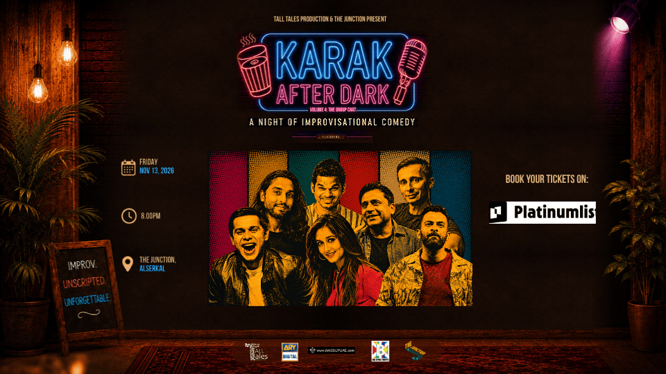 Karak After Dark vol 4 - The Group Chat Edition! at The Junction in Dubai